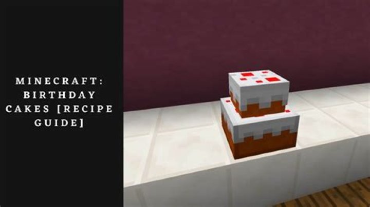 Birthday how to make a cake in minecraft
