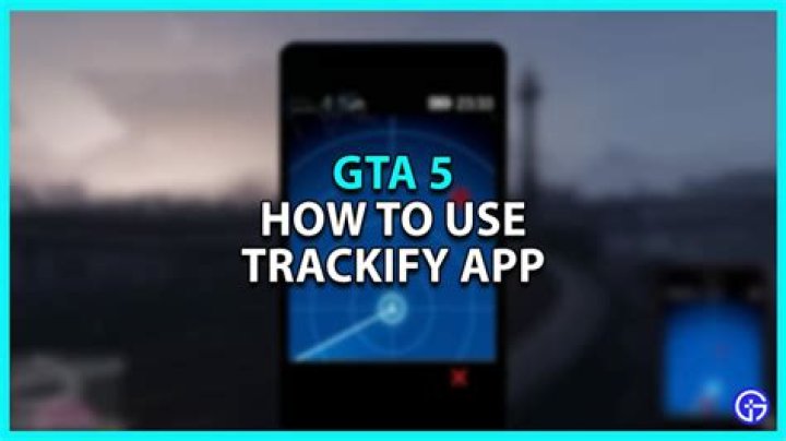 Gta 5 how to use trackify