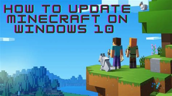 How do i update minecraft on windows 10