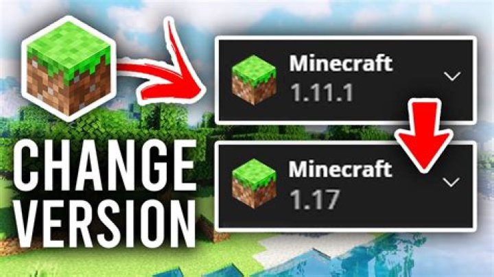 How do you change the version of minecraft