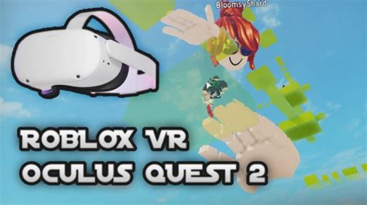 How do you get roblox vr on oculus quest 2