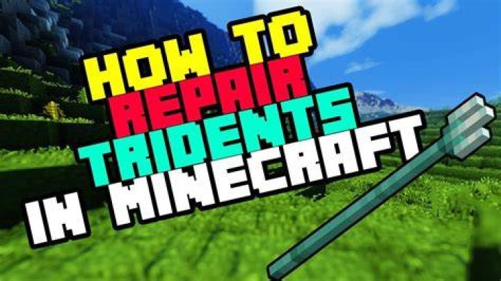 How do you repair a trident in minecraft