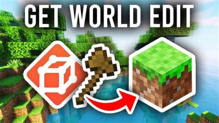 How do you use world edit in minecraft