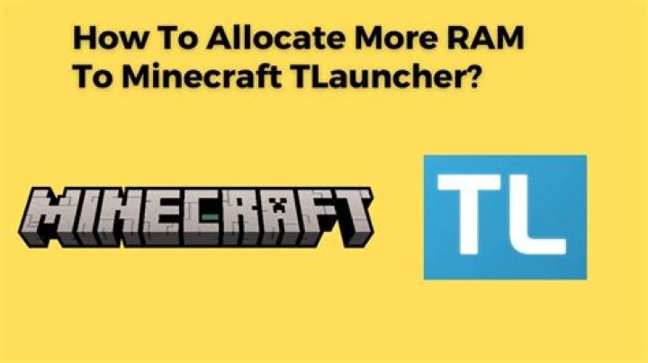 How to allocate more ram to minecraft tlauncher