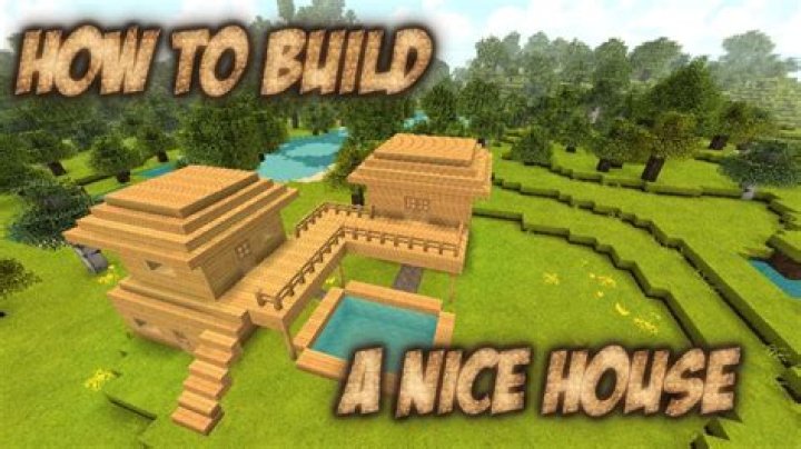 How to build a nice house in minecraft