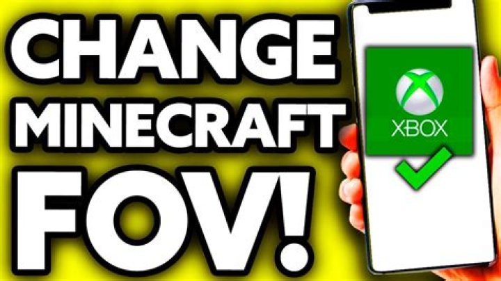 How to change fov in minecraft xbox one