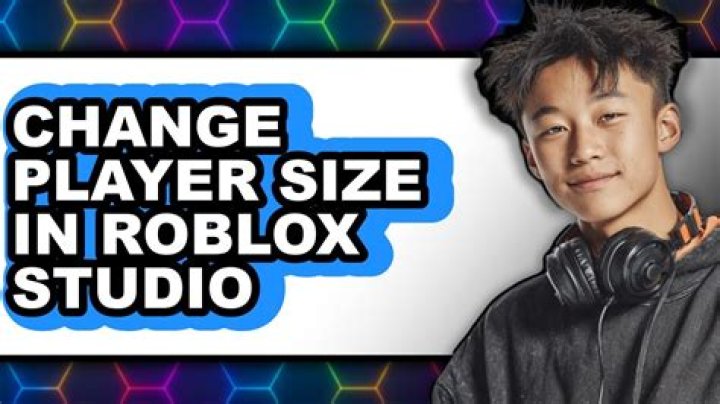 How to change player size in roblox studio