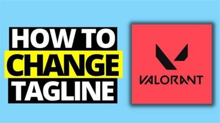How to change tagline valorant