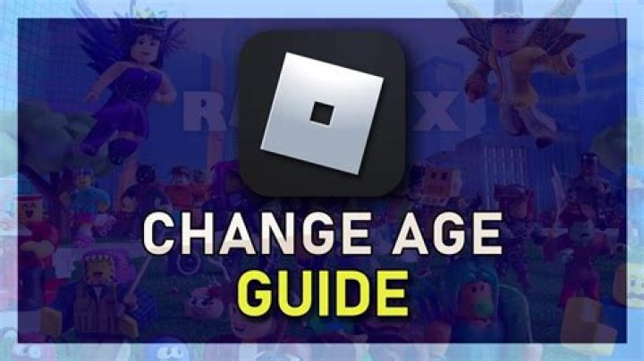 How to change your age on roblox 2018