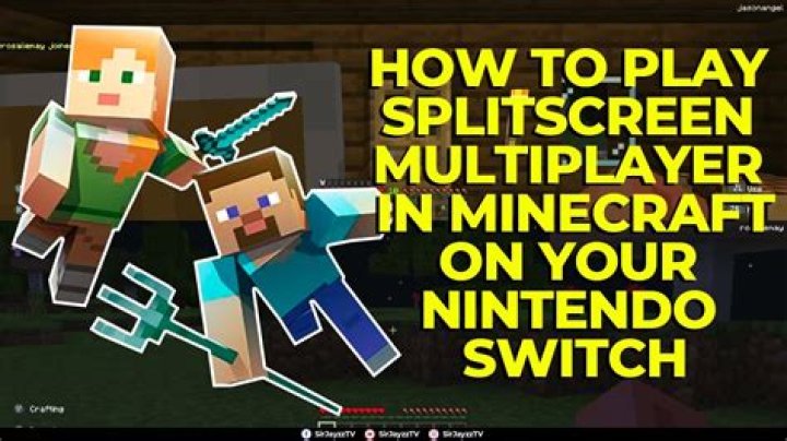 How to do split screen on minecraft switch