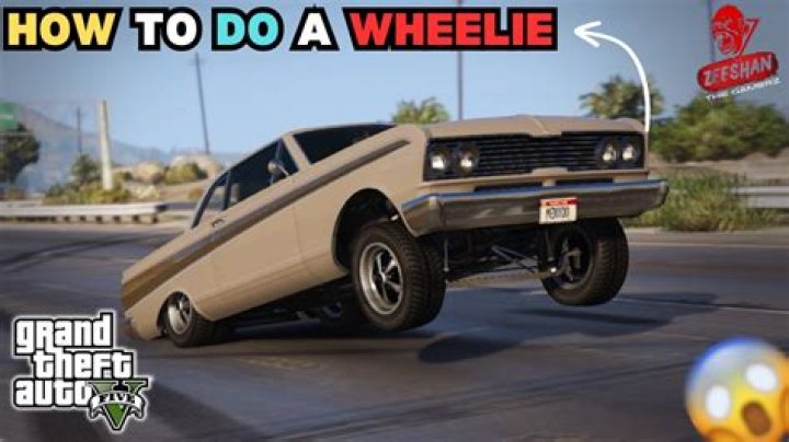 How to do wheelie in gta 5