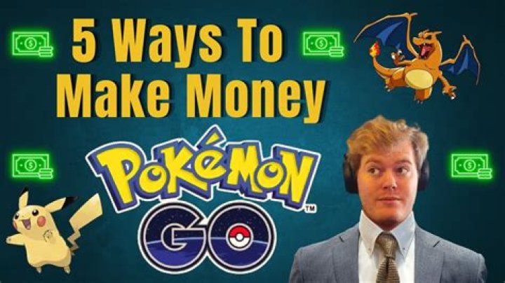 How to earn money in pokemon go