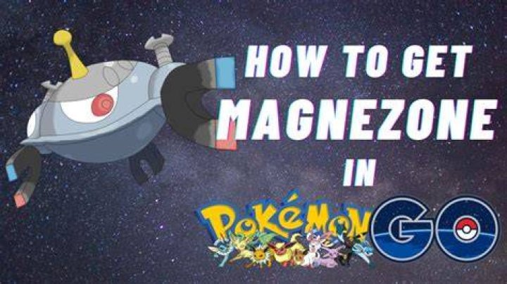How to get a magnezone pokemon go