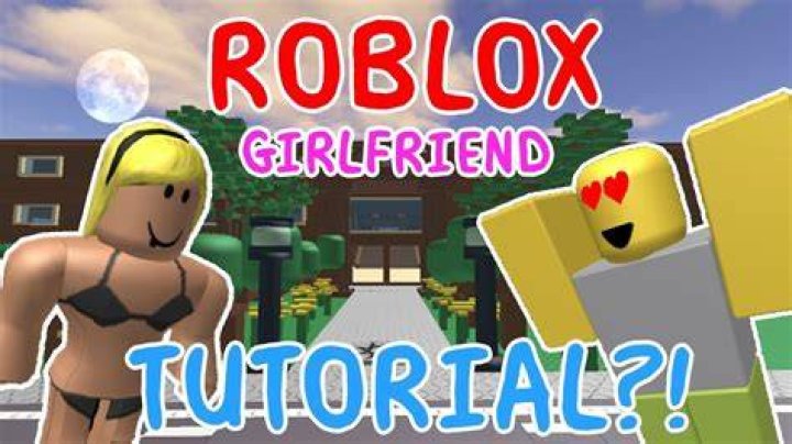 How to get a roblox girlfriend