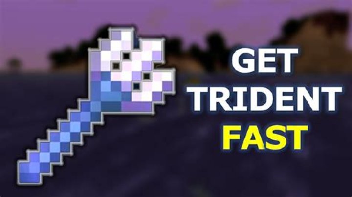 How to get a trident in minecraft fast