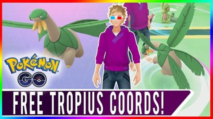 How to get a tropius in pokemon go