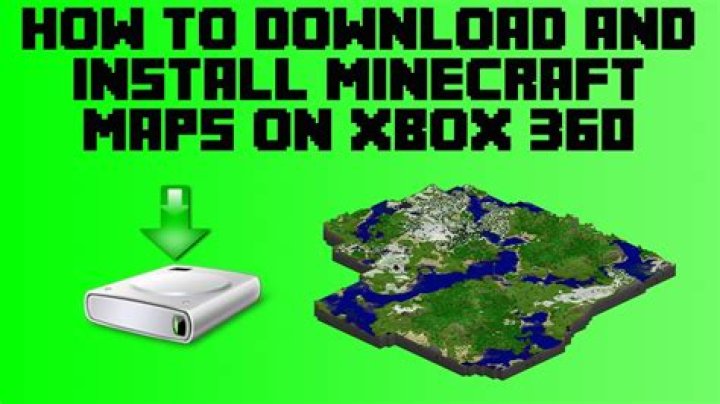 How to get minecraft maps on xbox 360
