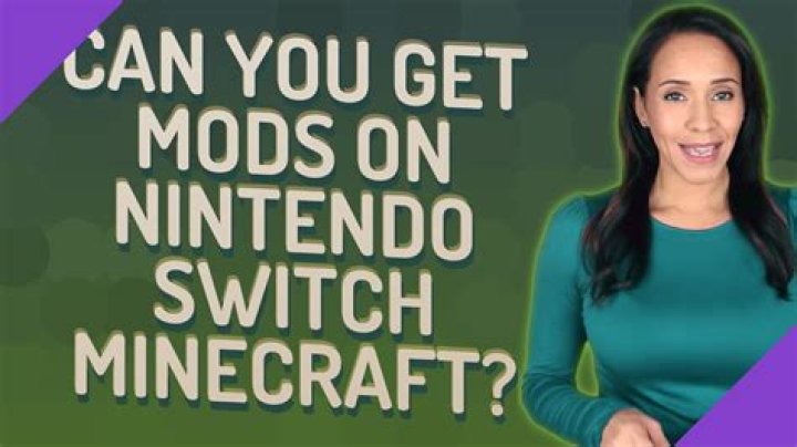 How to get minecraft mods on nintendo switch