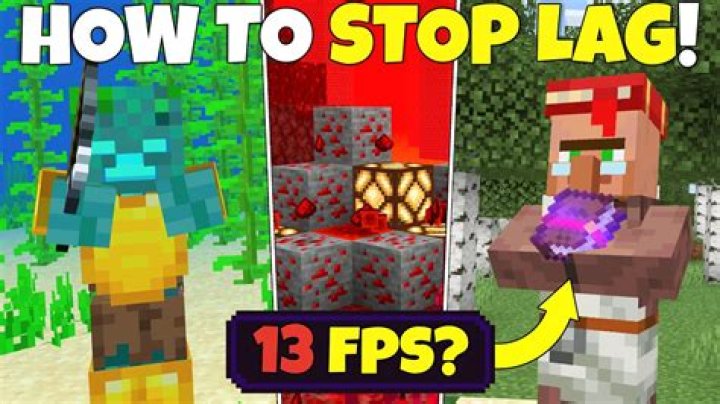 How to get rid of lag in minecraft