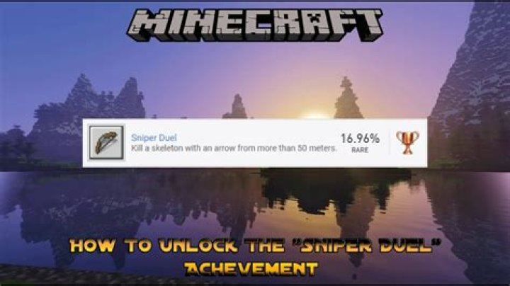 How to get sniper duel achievement in minecraft