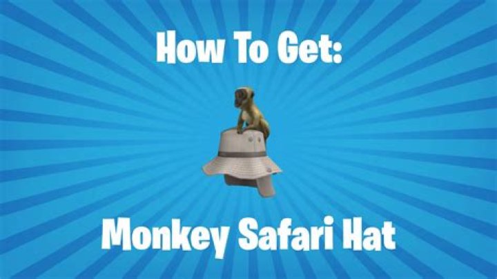 How to get the monkey safari hat roblox