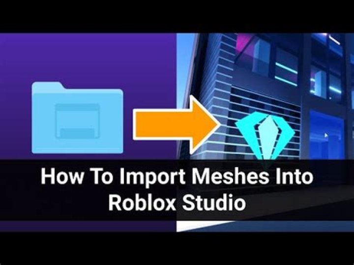 How to import meshes to roblox