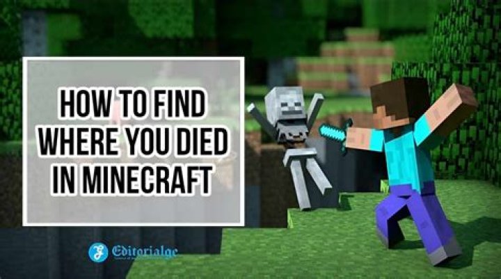 How to know where you died in minecraft