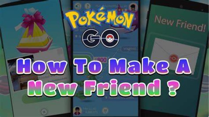 How to make a friend in pokemon go