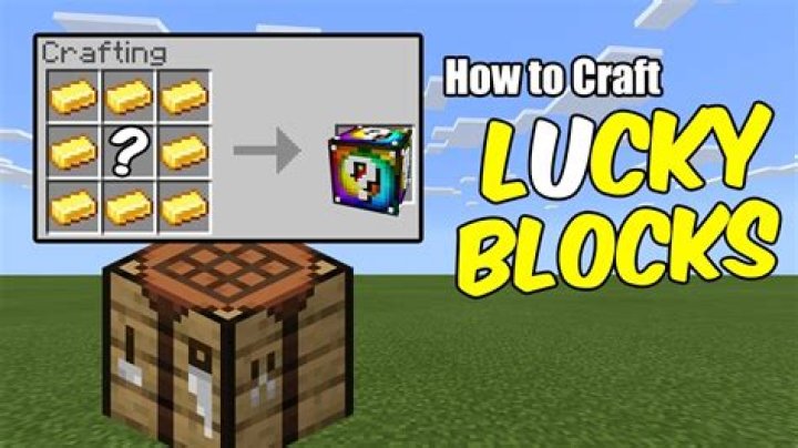 How to make a lucky block in minecraft