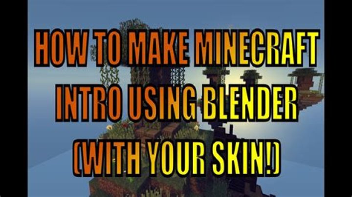 How to make a minecraft intro with blender