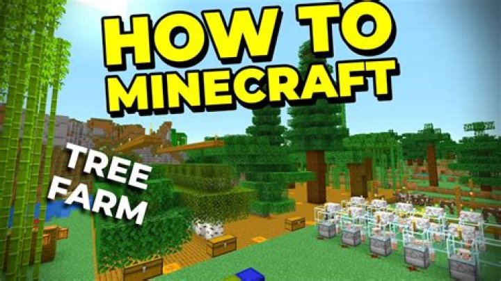 How to make a tree farm in minecraft