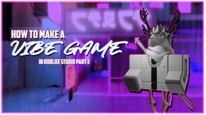 How to make a vibe room in roblox