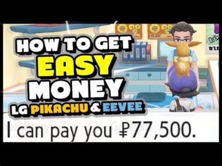 How to make money in pokemon lets go