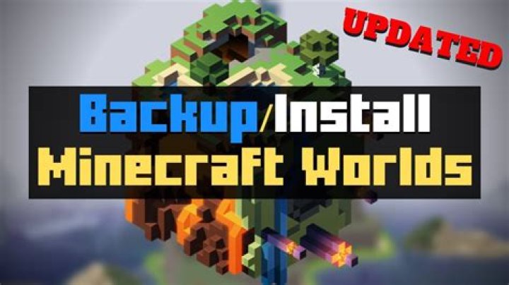 How to open a backup world in minecraft