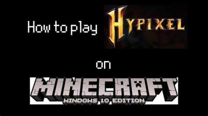 How to play hypixel on minecraft windows 10