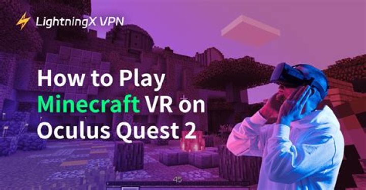 How to play minecraft vr oculus quest 2