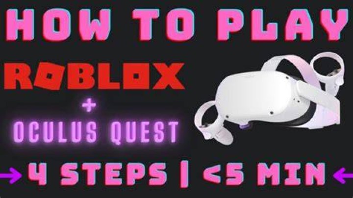 How to play roblox in vr oculus quest 2