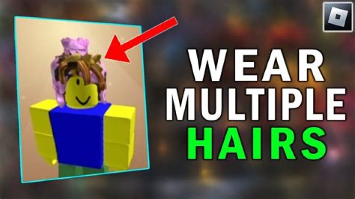 How to put more than 1 hair on roblox