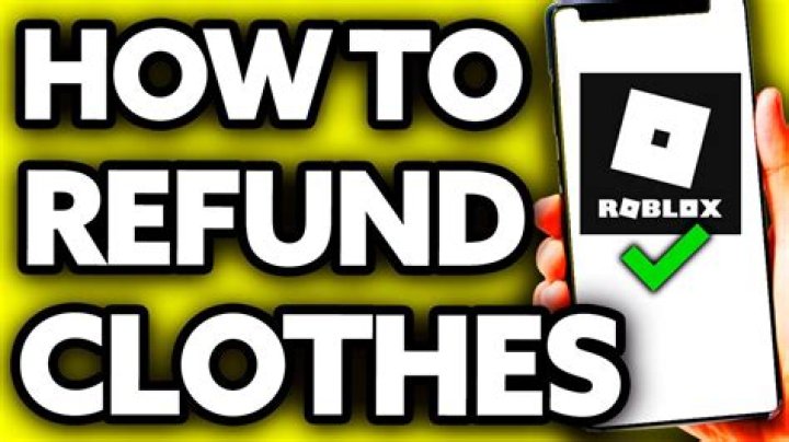 How to refund clothes on roblox mobile