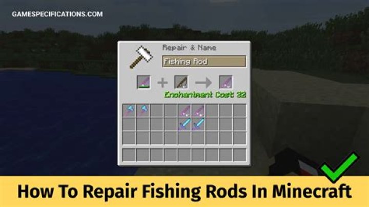 How to repair a fishing rod in minecraft