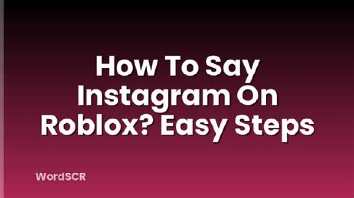How to say instagram on roblox