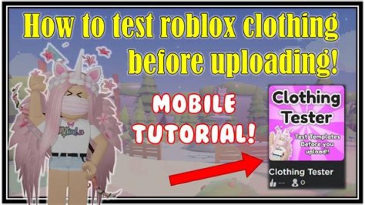 How to test roblox clothing before uploading