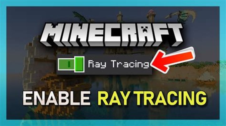 How to turn on ray tracing minecraft ps4