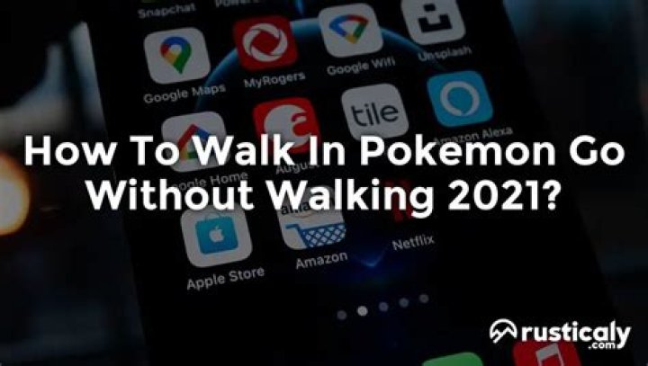 How to walk in pokemon go without walking 2021