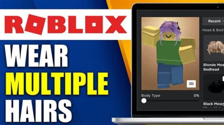 How to wear more hairs in roblox