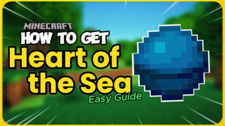 Minecraft how to get heart of the sea