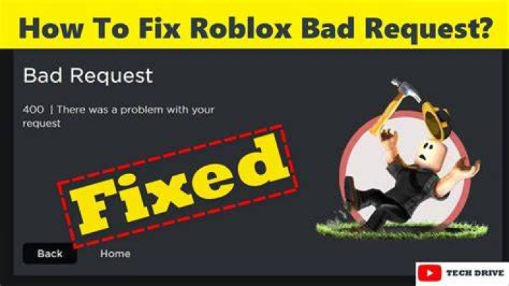 Roblox bad request 400 how to fix