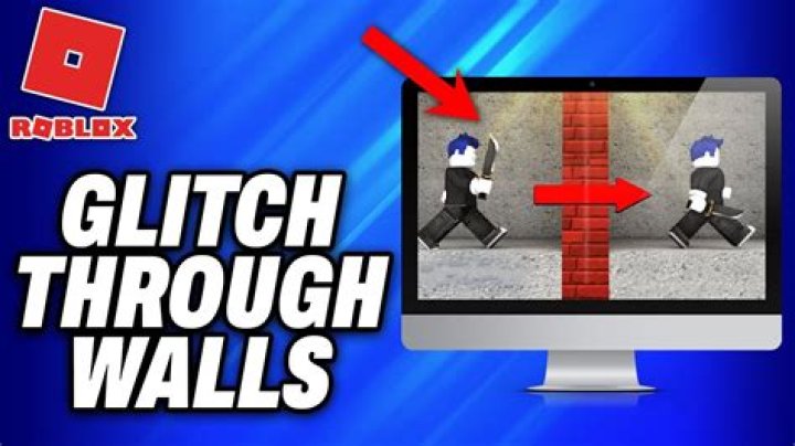 Roblox how to glitch through walls 2019