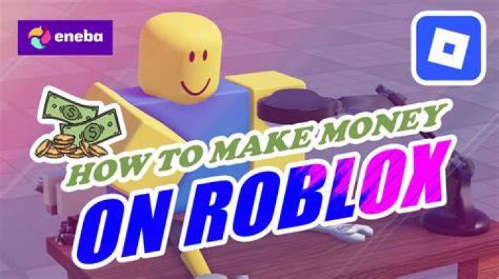 Roblox how to make money