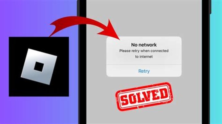 Roblox no network please retry when connected to internet
